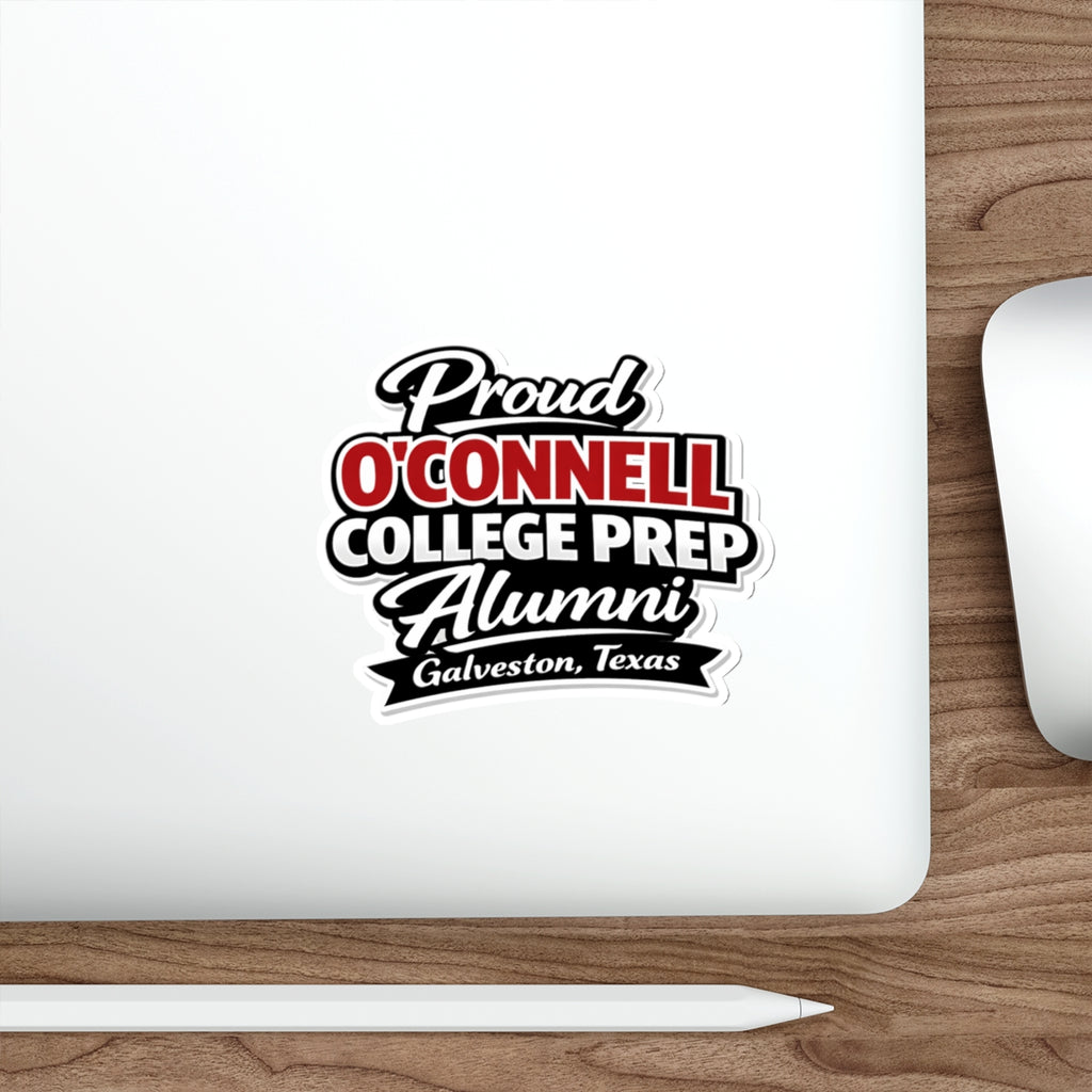 Proud O'Connell College Prep Alumni Die-Cut Sticker — Galveston, Texas